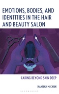Cover: Emotions, Bodies, and Identities in the Hair and Beauty Salon - Bloomsbury Academic