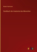 Cover: Handbuch der Anatomie des Menschen - Outlook Verlag