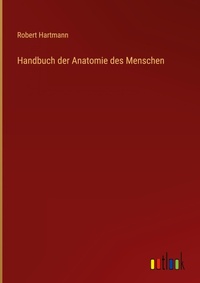 Enlarge image Cover: Handbuch der Anatomie des Menschen - Outlook Verlag