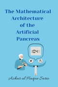 Cover: The Mathematical Architecture of the Artificial Pancreas - Azhar Sario Hungary