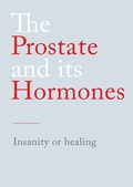 Cover: The Prostate and its Hormones - tredition