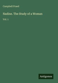 Enlarge image Cover: Nadine. The Study of a Woman - Antigonos Verlag
