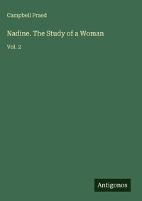 Enlarge image Cover: Nadine. The Study of a Woman - Antigonos Verlag
