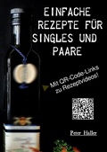 Cover: Einfache Rezepte f&uuml;r Singles und Paare - epubli