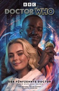 Cover: Doctor Who - Der f&uuml;nfzehnte Doctor (Band 1) - Jeder muss mal gehen - PANINI