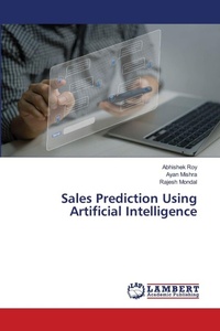 Enlarge image Cover: Sales Prediction Using Artificial Intelligence - LAP Lambert Academic Publishing