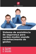Cover: Sistema de assistencia de seguranca para surdos-mudos usando reconhecimento de gestos - Edicoes Nosso Conhecimento