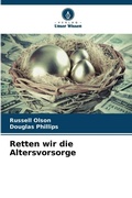 Cover: Retten wir die Altersvorsorge - Verlag Unser Wissen
