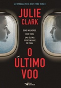 Cover: O &uacute;ltimo voo - Faro Editorial