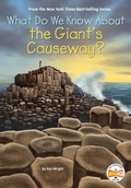 Cover: What Do We Know About the Giant's Causeway? - Penguin Workshop