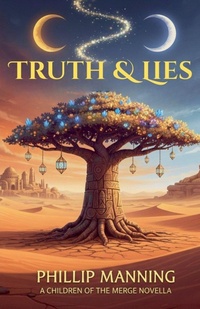Enlarge image Cover: Truth and Lies - Phillip Manning