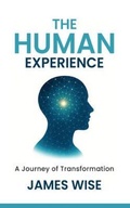 Cover: THE HUMAN EXPERIENCE - James Wise