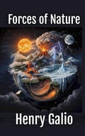 Cover: Forces of Nature - Henry Galio