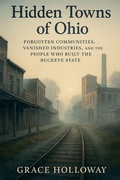 Cover: Hidden Towns of Ohio - Sparks Lake Press