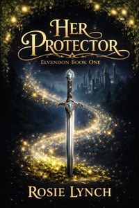 Enlarge image Cover: Her Protector - Rosemary Lynch