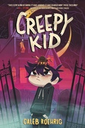 Cover: Creepy Kid - HarperCollins
