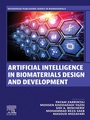 Cover: Artificial Intelligence in Biomaterials Design and Development - Elsevier