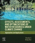 Cover: Effects, Assessments, and Optimizations of Water Resources under Climate Change - Elsevier