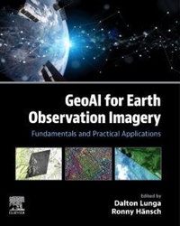 Enlarge image Cover: GeoAI for Earth Observation Imagery - Elsevier