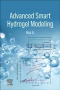 Cover: Advanced Smart Hydrogel Modeling - Elsevier