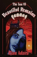 Cover: The Inn of Beautiful Remains - Spiteful Dark Press
