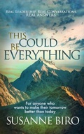 Cover: This Could Be Everything - Inner Life Leadership Press
