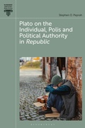 Cover: Plato on the Individual, Polis and Political Authority in Republic - Bloomsbury Academic