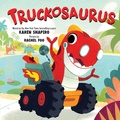 Cover: Truckosaurus - Sourcebooks Wonderland