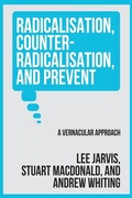 Cover: Radicalisation, counter-radicalisation, and Prevent - Manchester University Press