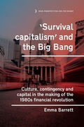 Cover: 'Survival capitalism' and the Big Bang - Manchester University Press