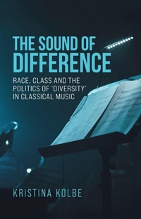 Enlarge image Cover: The sound of difference - Manchester University Press