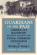 Cover: Guardians of the Pass - Westholme Publishing, U.S.