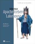 Cover: Architecting an Apache Iceberg Lakehouse - Manning Publications