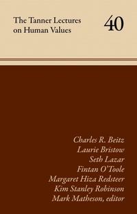 Enlarge image Cover: The Tanner Lectures on Human Values - University of Utah Press
