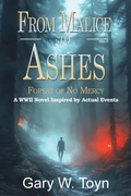 Cover: From Malice to Ashes - American Legacy Media