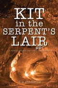 Cover: Kit in the Serpent's Lair - DoctorZed Publishing