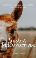 Cover: Alpaca Perspectives - Daisee Press