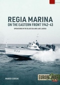 Cover: Regia Marina on the Eastern Front 1942-43 - Helion & Company