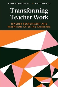 Enlarge image Cover: Transforming Teacher Work - Emerald Publishing Limited