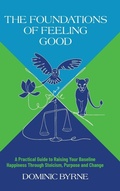 Cover: The Foundations of Feeling Good - Hembury Books