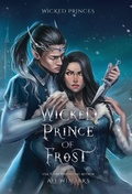 Cover: Wicked Prince of Frost - Rising Flame Press