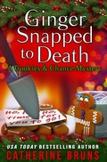 Cover: Ginger Snapped to Death (Cookies & Chance Mysteries, #8) - Gemma Halliday Publishing