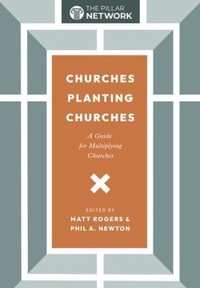 Enlarge image Cover: Churches Planting Churches - The Baptist Courier