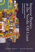 Cover: Impasse Poetics at the Nordic Oil Coast - West Virginia University Press