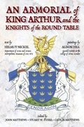 Cover: An Armorial of King Arthur and the Knights of the Round Table - Apocryphile Press
