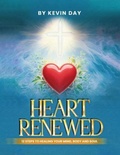 Cover: Heart Renewed - Kevin Day