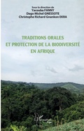 Cover: Traditions orales et protection de la biodiversit&eacute; en Afrique - Harmattan Togo