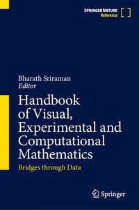 Enlarge image Cover: Handbook of Visual, Experimental and Computational Mathematics - Springer