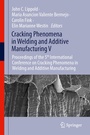 Cover: Cracking Phenomena in Welding and Additive Manufacturing V - Springer