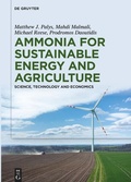 Cover: Ammonia for Sustainable Energy and Agriculture - De Gruyter